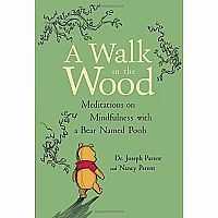 HB Walk In The Wood: Meditations On Mindfulness With A Bear Named Pooh 