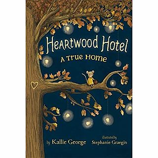 Heartwood Hotel #1:  A True Home Paperback