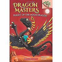 Dragon Masters #6: Flight of the Moon Dragon Paperback