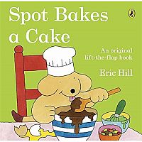 Spot Bakes A Cake Paperback