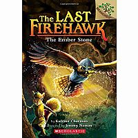 The Last Firehawk #1: The Ember Stone