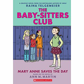 The Baby-Sitters Club #3: Mary Anne Saves the Day Paperback