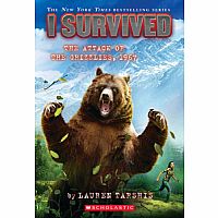 I Survived #17: The Attack of the Grizzlies, 1967 Paperback
