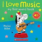 I Love Music: My First Sound Book Board Book