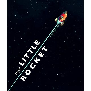 Tiny Little Rocket Hardback