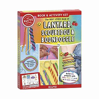 The Best-Ever Book of Lanyard, Scoubidou, and Boondoggle
