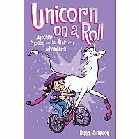 Phoebe and Her Unicorn #2: Unicorn on a Roll Paperback