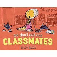 We Don't Eat Our Classmates Hardcover