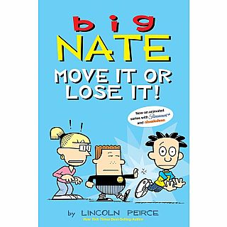 CPB Big Nate #29: Move It Or Lose It 