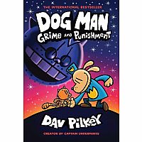 Dog Man #9: Grime and Punishment Hardback