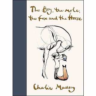 The Boy, the Mole, the Fox and the Horse Hardcover