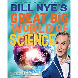 Bill Nye's Great Big World of Science Hardback
