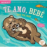 Indestructibles: Te amo, bebé / Love You, Baby: Spanish and English Edition Paperback