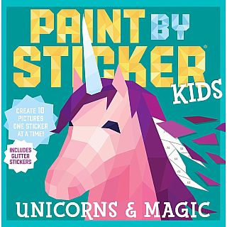 Paint by Sticker Kids: Unicorns & Magic Paperback