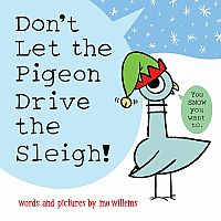 HB Don't Let The Pigeon Drive The Sleigh 