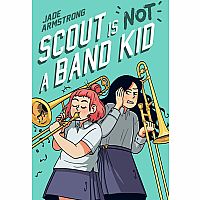 CPB Scout Is Not  A Band Kid