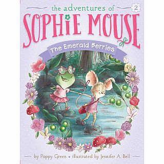 Sophie Mouse #2: Emerald Berries paperback