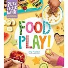 Busy Little Hands: Food Play! Hardback