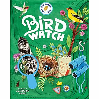 Backpack Explorer: Bird Watch Hardcover