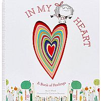 In My Heart: A Book of Feelings hardback