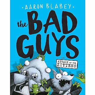 The Bad Guys #4: Attack of the Zittens Paperback