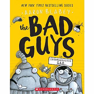 The Bad Guys #5: Intergalactic Gas Paperback
