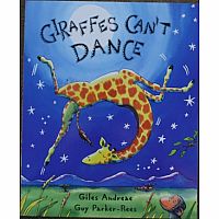 Giraffes Can't Dance Board Book