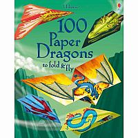 100 Paper Dragons To Fold and Fly paperback