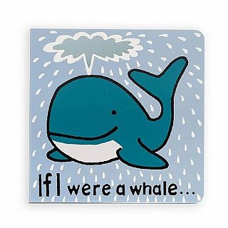 If I Were A Whale Board Book