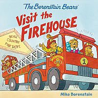 The Berenstain Bears Visit the Firehouse Paperback