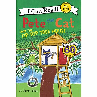 Pete the Cat and the Tip-Top Tree House Paperback