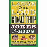 Laugh-Out-Loud Road Trip Jokes for Kids Paperback