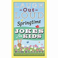 Laugh-Out-Loud Springtime Jokes for Kids Paperback