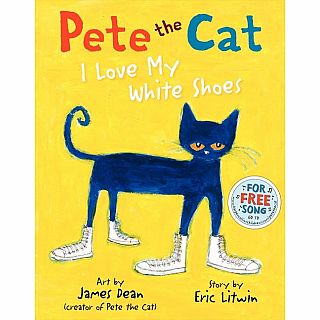 Pete the Cat: I Love My White Shoes Hardback