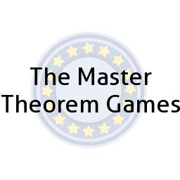 The Master Theorem Games